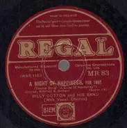 Billy Cotton And His Band - A Night Of Happiness / I'm In The Market For You