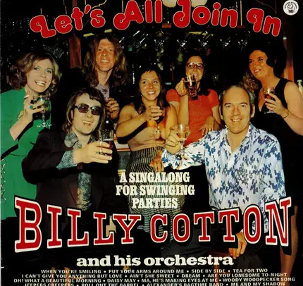 Billy Cotton And His Orchestra - Let's All Join In - A Singalong For Swinging Parties