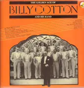 LP - Billy Cotton - The Golden Age Of Billy Cotton And His Band - Rare