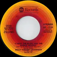 Billy 'Crash' Craddock - I Love The Blues And The Boogie Woogie