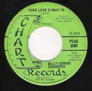7inch Vinyl Single - Billy 'Crash' Craddock - Your Love Is What Is