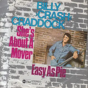 Billy 'Crash' Craddock - She's About A Mover / Easy As Pie