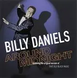 Billy Daniels - Around Midnight