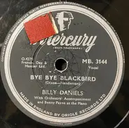 Billy Daniels - Bye Bye Blackbird / She's Funny That Way