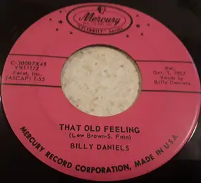 Billy Daniels - That Old Feeling / That Ol' Black Magic