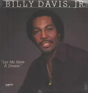 Billy Davis Jr. - Let Me Have A Dream