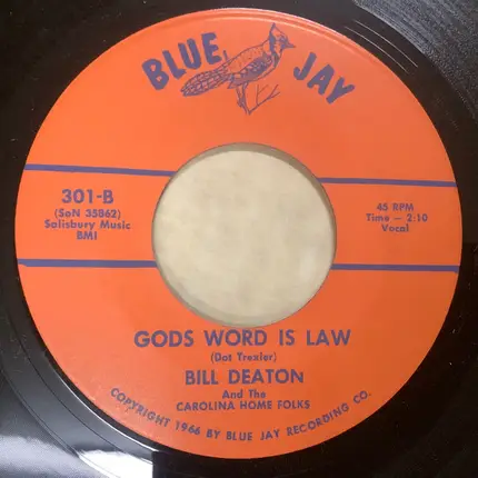 Billy Deaton And The Carolina Home Folks - Let Jesus Bear Your Cross / Gods Word Is Law