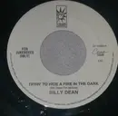 7inch Vinyl Single - Billy Dean - Tryin' To Hide A Fire In The Dark - For Jukeboxes Only