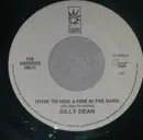 7inch Vinyl Single - Billy Dean - Tryin' To Hide A Fire In The Dark
