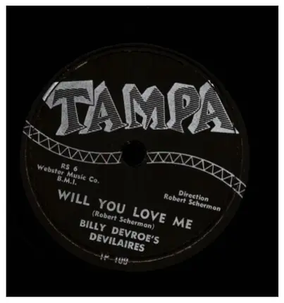 Billy Devroe And The Devilaires - Will You Love Me
