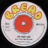7inch Vinyl Single - Billy Dice And The Millions - You Need Love