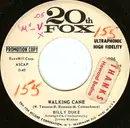 7inch Vinyl Single - Billy Duke - Walking Cane