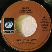 Billy Durham - Really In Love / Let Me Be The One