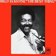 7inch Vinyl Single - Billy Eckstine - The Best Thing