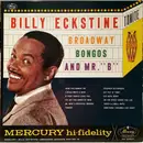 LP - Billy Eckstine With Hal Mooney And His Orchestra - Broadway Bongos And Mr. 'B'