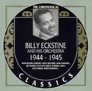 CD - Billy Eckstine And His Orchestra - 1944-1945