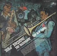 Billy Eckstine And His Orchestra - The Legendary Big Bop Band