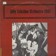 LP - Billy Eckstine And His Orchestra - Billy Eckstine Orchestra 1945