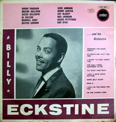 Billy Eckstine And His Orchestra - Mr. "B" Billy Eckstine & His Orchestra