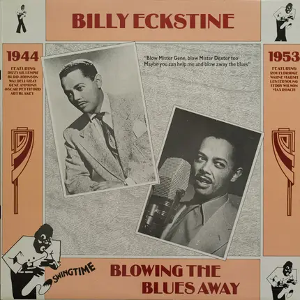 Billy Eckstine - Blowing The Blues Away 1944-1953