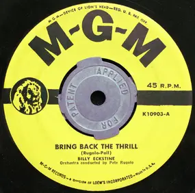 Billy Eckstine - Bring Back The Thrill / I Apologize