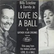 Billy Eckstine & Damita Jo - Love Is A Ball