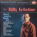 LP - Billy Eckstine - Don't Worry 'Bout Me