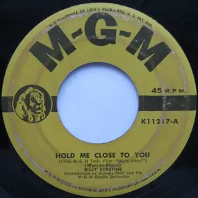 Billy Eckstine - Hold Me Close To You / If They Ask Me