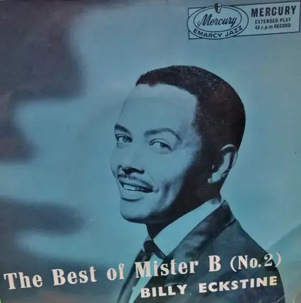 Billy Eckstine - The Best Of Mister B (No2)
