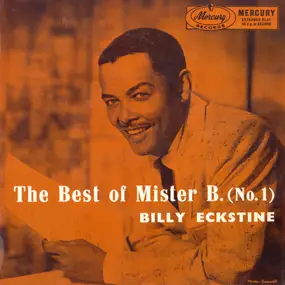 Billy Eckstine - The Best Of Mister B. (No. 1)