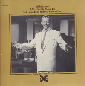 Billy Eckstine - I want to talk about you