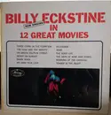 LP - Billy Eckstine - Now Singing In 12 Great Movies