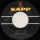 7inch Vinyl Single - Billy Edd Wheeler - Sister Sara / Ode To The Little Brown Shack Out Back