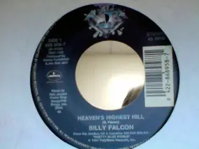 Billy Falcon - Heaven's Highest Hill