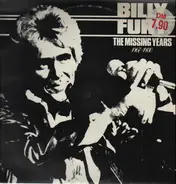 Billy Fury - The Missing Years: 1967-1980