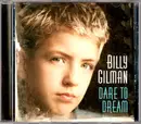 CD - Billy Gilman - Dare To Dream