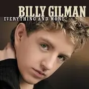 Billy Gilman - Everything and More