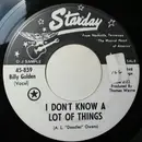 7inch Vinyl Single - Billy Golden - I Don't Know A Lot Of Things / Me And Mine
