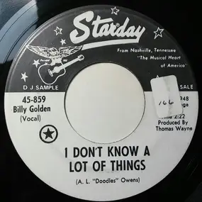 Billy Golden - I Don't Know A Lot Of Things / Me And Mine
