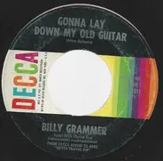 Billy Grammer - Gonna Lay Down My Old Guitar