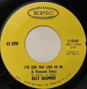 Billy Grammer - I've Seen That Look On Me