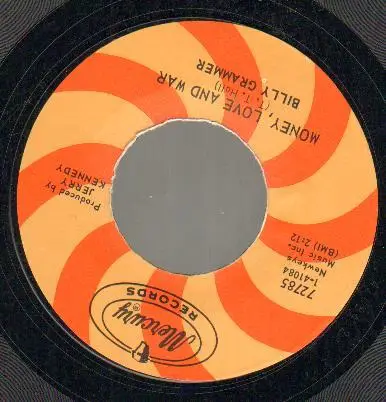 Billy Grammer - Money Love And War / The Last Of My Future