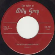 Billy Grey - Our Love Is Here To Stay / Medley: Basin Street Blues / Birth Of The Blues