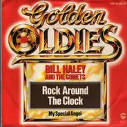 Billy Haley and The Comets - Rock Around The Clock / My Special Angel
