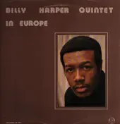Billy Harper Quintet - In Europe