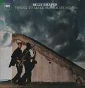 LP - Billy Harper - Trying To Make Heaven My Home - 1st German Press on MPS