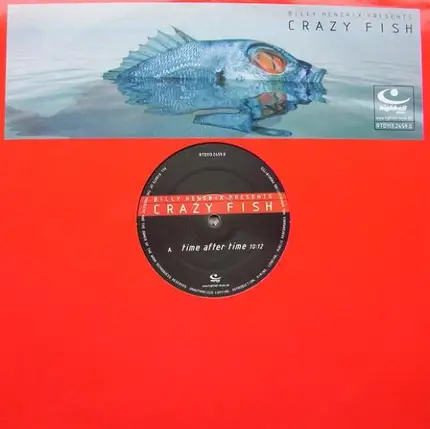 Billy Hendrix Presents Crazy Fish - Time After Time / California Roll