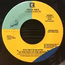 7inch Vinyl Single - Billy Hill - Too Much Month At The End Of The Money