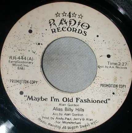 Billy Hills - Maybe I'm Old Fashioned