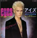 7inch Vinyl Single - Billy Idol - アイズ = Eyes Without A Face